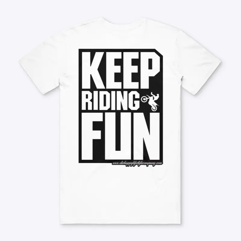 DH KEEP RIDING FUN